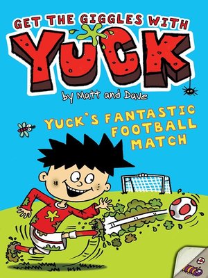 cover image of Yuck's Fantastic Football Match